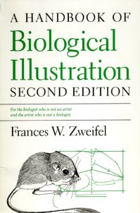 Book Cover for A Handbook of Biological Illustration by Frances W. Zweifel