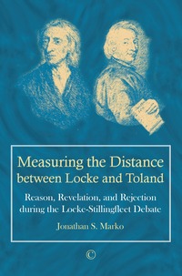 Book Cover for Measuring the Distance Between Locke and Toland by Jonathan S Marko