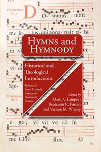Book Cover for Hymns and Hymnody II: Historical and Theological Introductions, Volume 2 PB by John Forrest