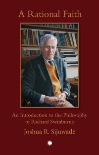 Book Cover for A Rational Faith by Joshua R Sijuwade