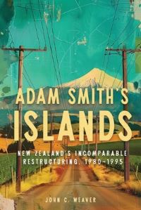 Book Cover for Adam Smith's Islands by John C Weaver