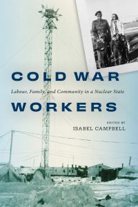 Book Cover for Cold War Workers by Isabel Campbell