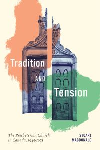 Book Cover for Tradition and Tension by Stuart Macdonald