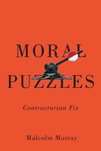Book Cover for Moral Puzzles by Malcolm Murray