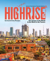Book Cover for Highrise by Katerina Cizek, Kristy Woudstra