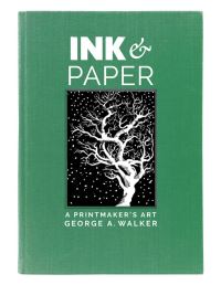 Book Cover for Ink & Paper by George A Walker