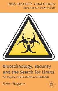 Book Cover for Biotechnology, Security and the Search for Limits by Brian Rappert