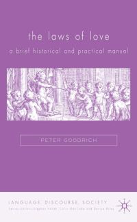 Book Cover for The Laws of Love by Peter Goodrich