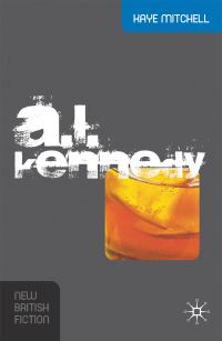 Book Cover for A.L. Kennedy by Kaye Mitchell