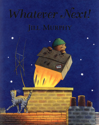 Book Cover for Whatever Next! by Jill Murphy
