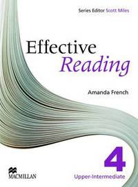 Book Cover for Effective Reading. 4 Upper Intermediate by Amanda French