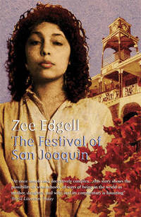 Book Cover for The Festival of San Joaquin by Zee Edgell