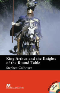 Book Cover for Macmillan Readers King Arthur and the Knights of the Round Table Intermediate Reader Without CD by David Porter