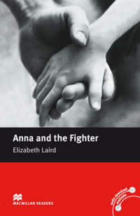 Book Cover for Macmillan Readers Anna and the Fighter Beginner Without CD by Elizabeth Laird