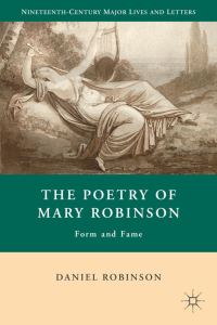 Book Cover for The Poetry of Mary Robinson by Daniel Robinson
