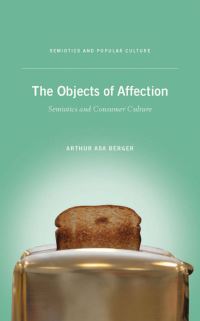 Book Cover for The Objects of Affection by Arthur Asa Berger