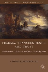 Book Cover for Trauma, Transcendence, and Trust by Thomas J Brennan