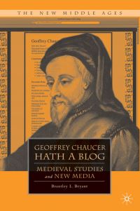 Book Cover for Geoffrey Chaucer Hath a Blog by Brantley L Bryant