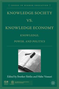 Book Cover for Knowledge Society Vs. Knowledge Economy by Sverker Sörlin, Hebe M C Vessuri, Unesco, International Association of Universities