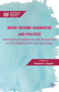 Book Cover for Basic Income Guarantee and Politics by Richard K Caputo