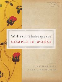 Book Cover for William Shakespeare by William Shakespeare, Jonathan Bate, Eric Rasmussen, Héloïse Sénéchal, Royal Shakespeare Company