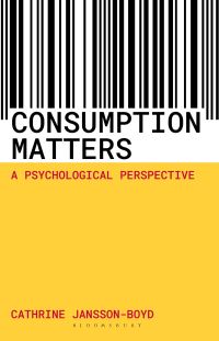 Book Cover for Consumption Matters by Cathrine V JanssonBoyd