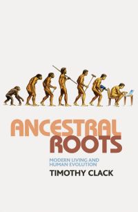 Book Cover for Ancestral Roots by Timothy Clack