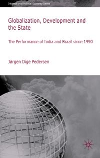 Book Cover for Globalization, Development and the State by Jørgen Dige Pedersen