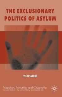 Book Cover for The Exclusionary Politics of Asylum by Vicki Squire