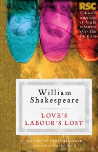 Book Cover for Love's Labour's Lost by William Shakespeare, Jonathan Bate, Eric Rasmussen, Royal Shakespeare Company