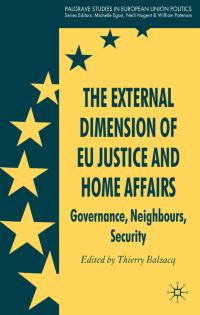 Book Cover for The External Dimension of EU Justice and Home Affairs by Thierry Balzacq