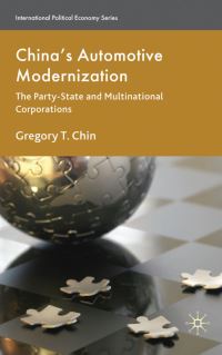 Book Cover for China's Automotive Modernization by Gregory T Chin