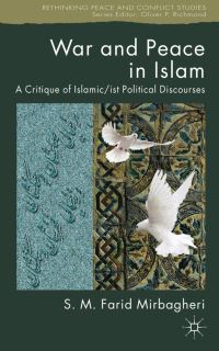 Book Cover for War and Peace in Islam by Farid Mirbagheri