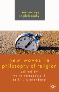 Book Cover for New Waves in Philosophy of Religion by Yujin Nagasawa, Erik J Wielenberg