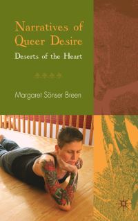 Book Cover for Narratives of Queer Desire by Margaret Sönser Breen