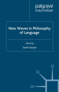Book Cover for New Waves in Philosophy of Language by S Sawyer