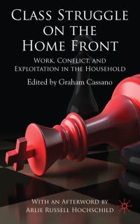 Book Cover for Class Struggle on the Homefront by Graham Cassano