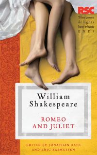 Book Cover for Romeo and Juliet by William Shakespeare, Jonathan Bate, Eric Rasmussen