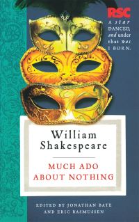 Book Cover for Much Ado About Nothing by William Shakespeare, Jonathan Bate, Eric Rasmussen
