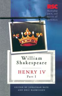 Book Cover for Henry IV, Part I by William Shakespeare, Jonathan Bate, Eric Rasmussen