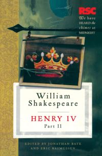 Book Cover for Henry IV, Part II by William Shakespeare, Jonathan Bate, Eric Rasmussen