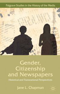 Book Cover for Gender, Citizenship and Newspapers by Jane Chapman
