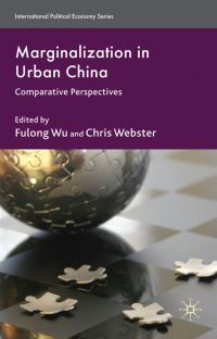Book Cover for Marginalization in Urban China by Fulong Wu, Christopher J Webster