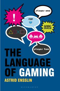 Book Cover for The Language of Gaming by Astrid Ensslin