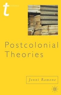 Book Cover for Postcolonial Theories by Jenni Ramone