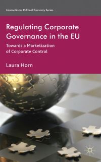 Book Cover for Regulating Corporate Governance in the EU by Laura Horn