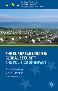 Book Cover for The European Union in Global Security by Roy H Ginsberg, Susan E Penksa