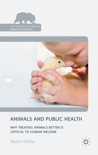 Book Cover for Animals and Public Health by Aysha Akhtar