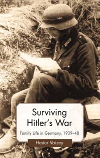 Book Cover for Surviving Hitler's War by Hester Vaizey