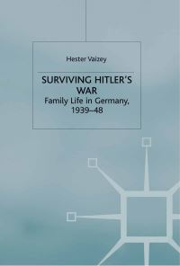 Book Cover for Surviving Hitler's War by Hester Vaizey